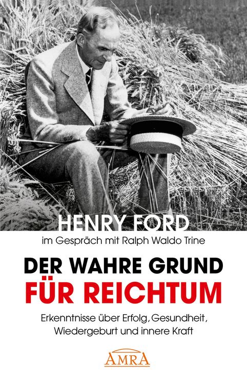 Produktbild: Der wahre Grund f&uuml;r Reichtum (mit Originalfotos)