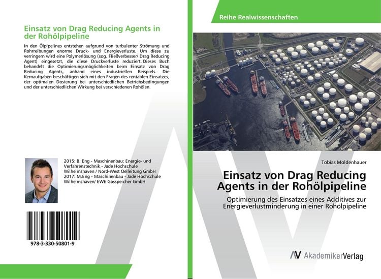 Produktbild: Einsatz von Drag Reducing Agents in der Roh&ouml;lpipeline