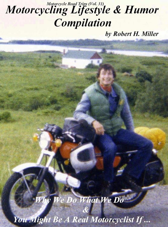 Produktbild: Motorcycle Road Trips (Vol. 31) The Motorcycling Lifestyle & Motorcycle Humor Compilation - Why We Do What We Do & You Might Be A Motorcyclist If ...