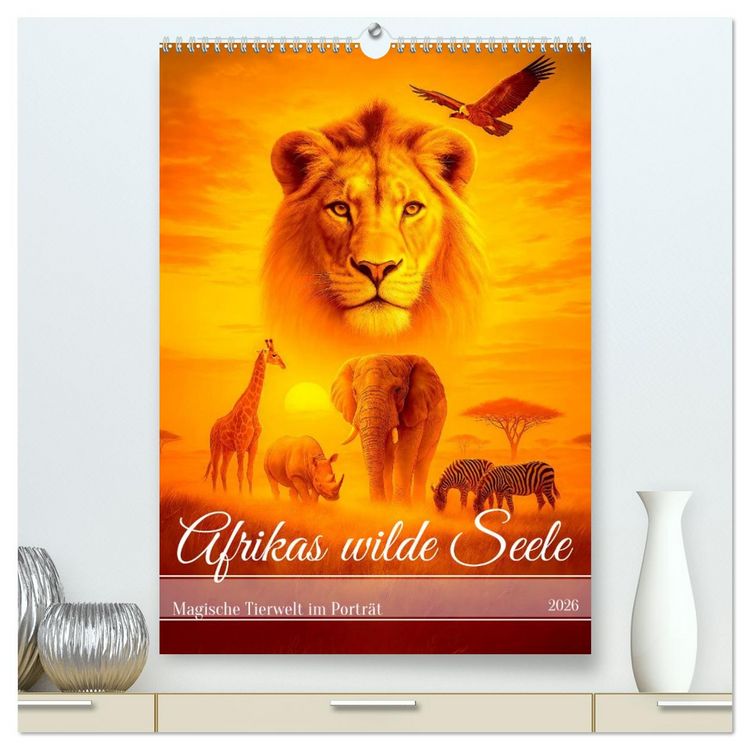 Produktbild: Afrikas wilde Seele - Magische Tierwelt im Portr&auml;t (hochwertiger Premium Wandkalender 2026 DIN A2 hoch), Kunstdruck in Hochglanz