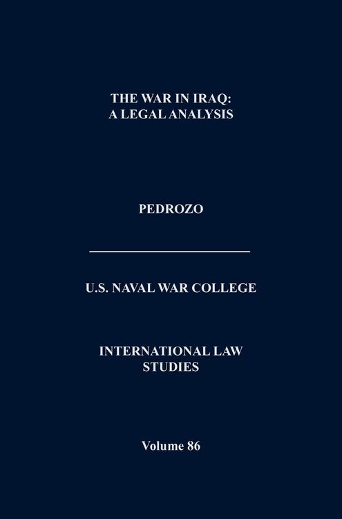 Produktbild: International Law and the Changing Character of War (International Law Studies, Volume 87)