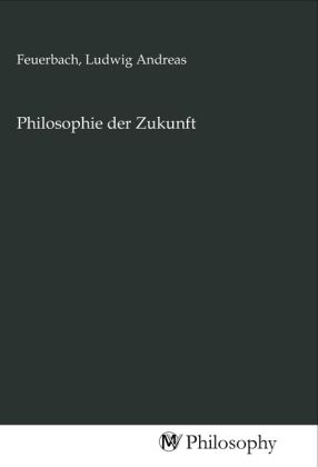 Produktbild: Philosophie der Zukunft