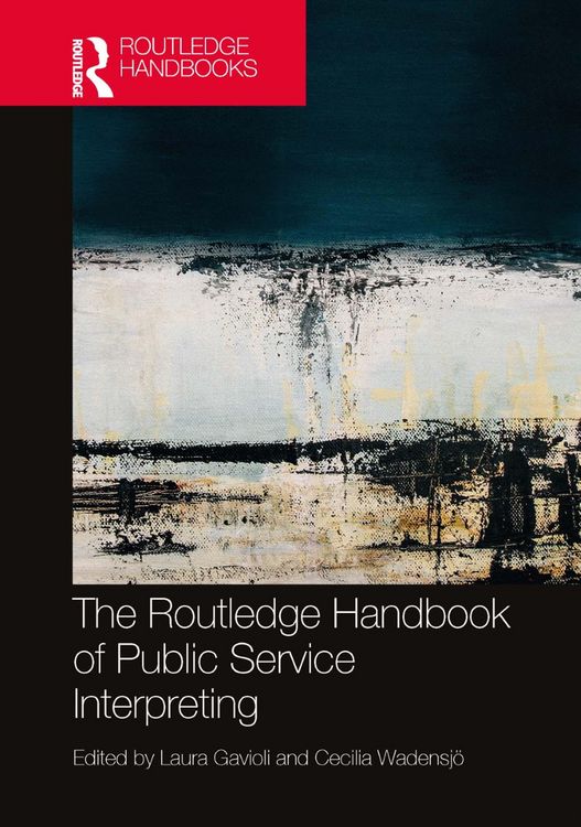 Produktbild: The Routledge Handbook of Public Service Interpreting