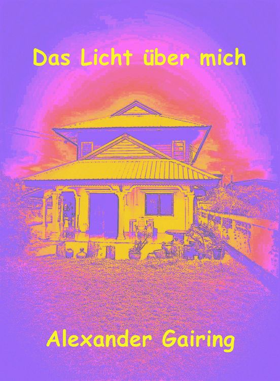 Produktbild: Das Licht &uuml;ber mich