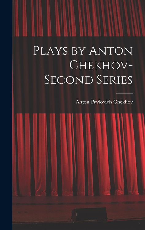 Produktbild: Plays by Anton Chekhov- Second Series