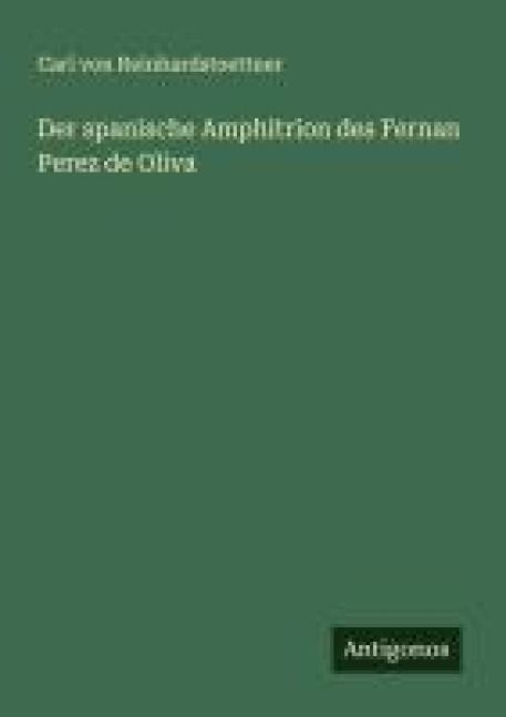 Produktbild: Der spanische Amphitrion des Fernan Perez de Oliva