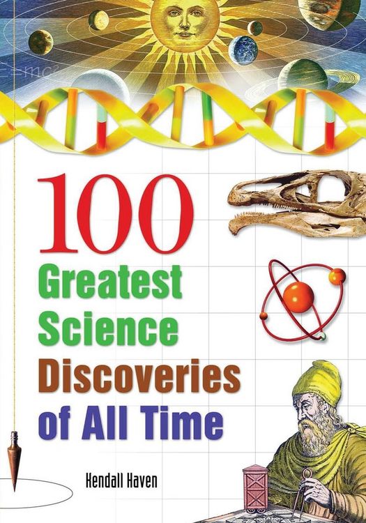 Produktbild: 100 Greatest Science Discoveries of All Time