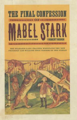 Produktbild: The Final Confession of Mabel Stark