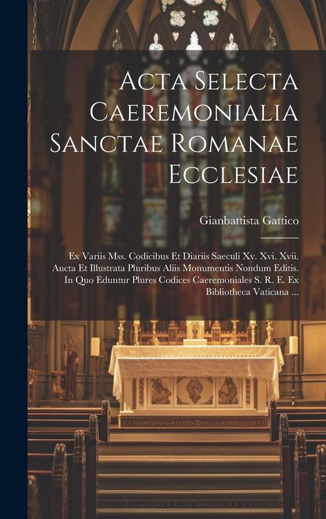 Produktbild: Acta Selecta Caeremonialia Sanctae Romanae Ecclesiae