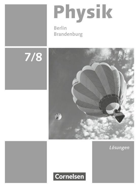Produktbild: Physik - Neue Ausgabe - Berlin/Brandenburg - 7./8. Schuljahr