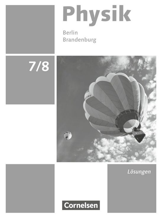 Produktbild: Physik - Neue Ausgabe - Berlin/Brandenburg - 7./8. Schuljahr