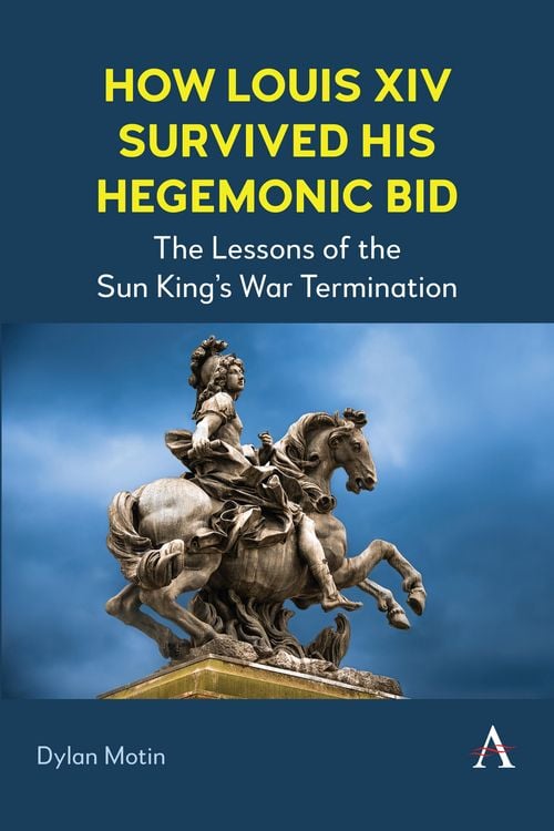 Produktbild: How Louis XIV Survived His Hegemonic Bid
