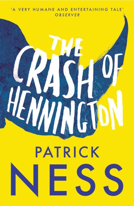 Produktbild: Ness, P: The Crash of Hennington