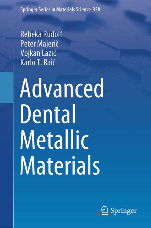 Produktbild: Advanced Dental Metallic Materials