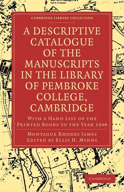 Produktbild: A Descriptive Catalogue of the Manuscripts in the Library of Pembroke College, Cambridge