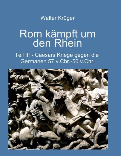 Produktbild: Rom k&auml;mpft um den Rhein