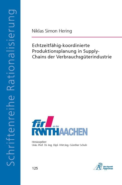 Produktbild: Echtzeitf&auml;hig-koordinierte Produktionsplanung in Supply-Chains der Verbrauchsg&uuml;terindustrie