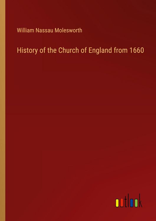 Produktbild: History of the Church of England from 1660