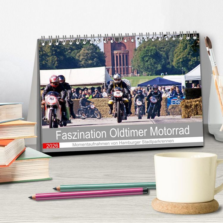 Produktbild: Faszination Oldtimer Motorrad - Momentaufnahmen von Hamburger Stadtparkrennen (Tischkalender 2026 DIN A5 quer), CALVENDO Monatskalender
