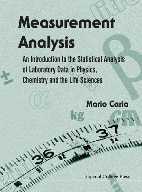 Produktbild: Measurement Analysis: An Introduction to the Statistical Analysis of Laboratory Data in Physics, Chemistry and the Life Sciences