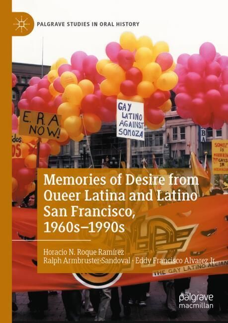 Produktbild: Memories from Queer Latina and Latino San Francisco, 1960s-1990s