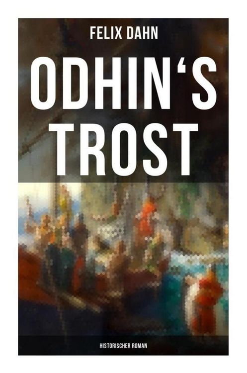 Produktbild: Odhin's Trost: Historischer Roman
