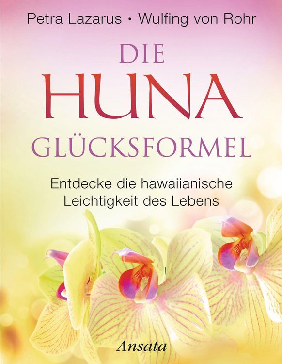 Produktbild: Die Huna-Gl&uuml;cksformel