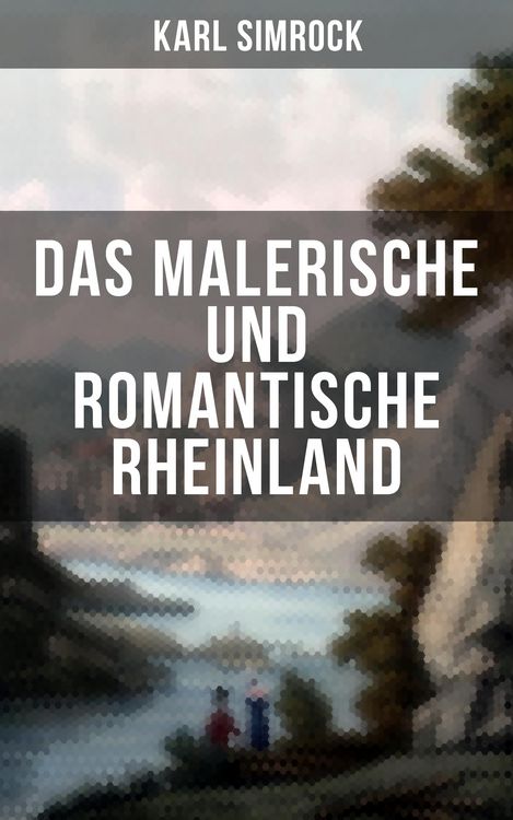 Produktbild: Das Malerische und Romantische Rheinland
