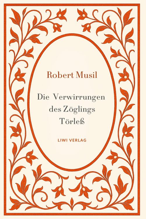 Produktbild: Robert Musil: Die Verwirrungen des Z&ouml;glings T&ouml;rle&szlig;. Vollst&auml;ndige Neuausgabe