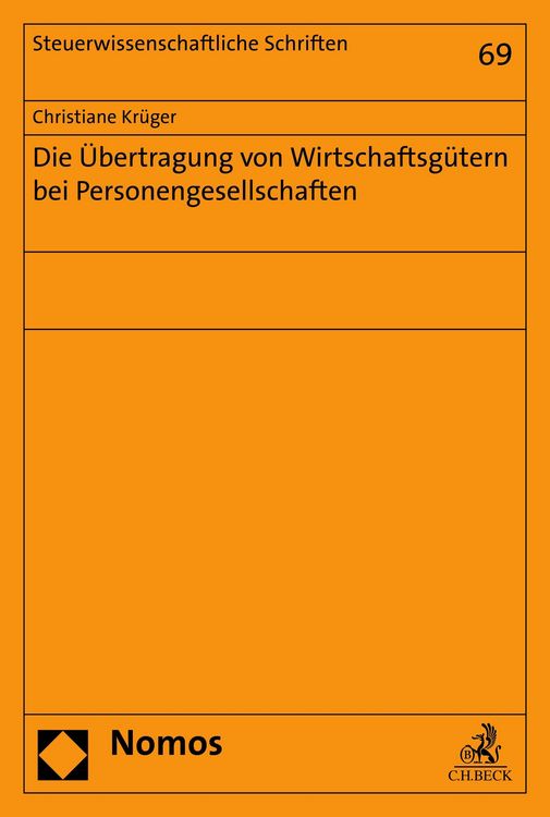 Produktbild: Die &Uuml;bertragung von Wirtschaftsg&uuml;tern bei Personengesellschaften