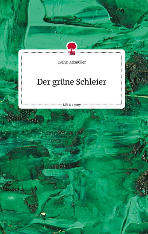 Produktbild: Der gr&uuml;ne Schleier. Life is a Story - story.one