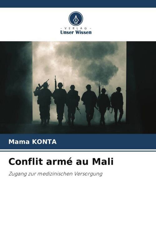 Produktbild: Conflit arm&eacute; au Mali