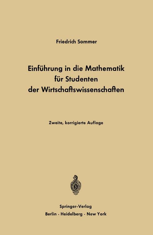 Produktbild: Einf&uuml;hrung in die Mathematik f&uuml;r Studenten der Wirtschaftswissenschaften