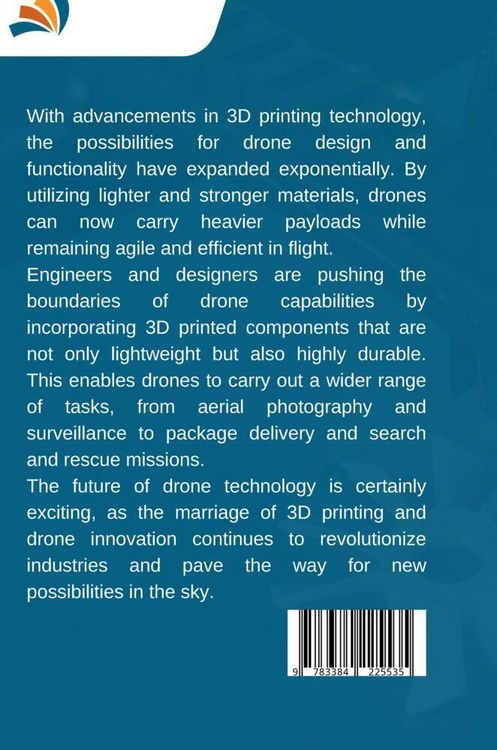 Produktbild: 3D Print: Lighter Drones, More Payload