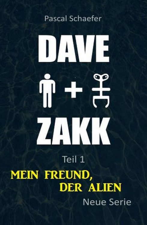 Produktbild: Mein Freund, der Alien: Dave & Zakk 1