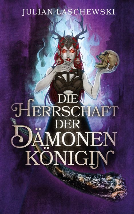 Produktbild: Die Herrschaft der D&auml;monenk&ouml;nigin