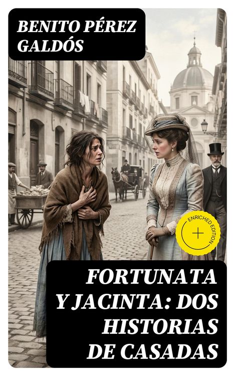 Produktbild: Fortunata y Jacinta: dos historias de casadas