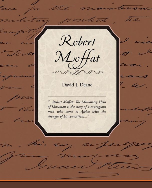 Produktbild: Robert Moffat the Missionary Hero of Kuruman