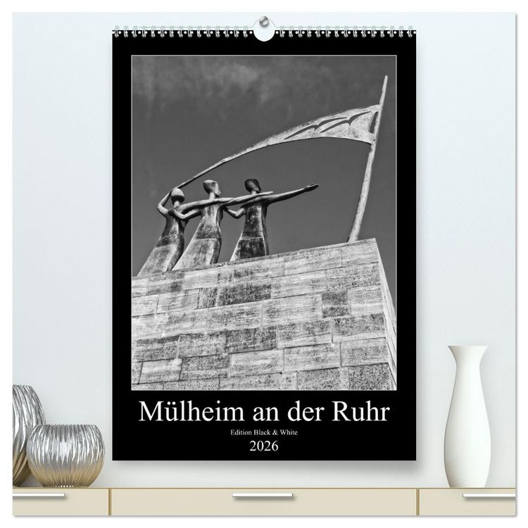 Produktbild: M&uuml;lheim an der Ruhr Edition Black & White 2026 (hochwertiger Premium Wandkalender 2026 DIN A2 hoch), Kunstdruck in Hochglanz