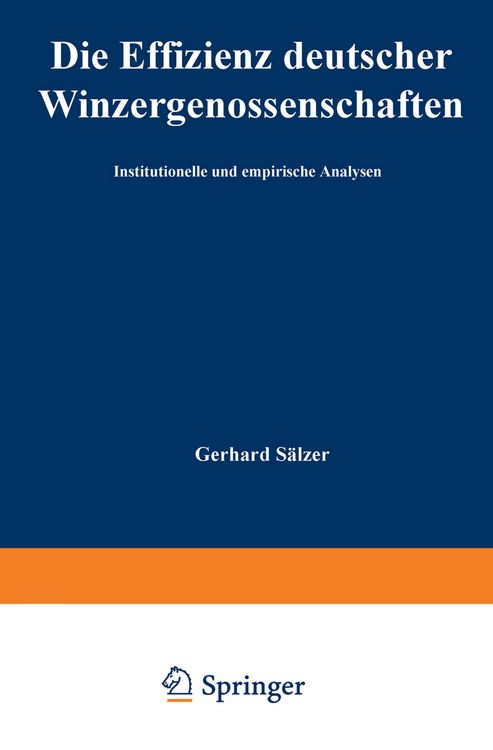 Produktbild: Die Effizienz deutscher Winzergenossenschaften