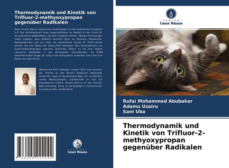 Produktbild: Thermodynamik und Kinetik von Trifluor-2-methyoxypropan gegen&uuml;ber Radikalen