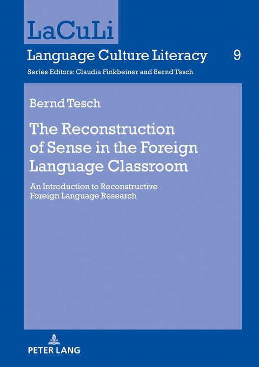 Produktbild: The Reconstruction of Sense in the Foreign Language Classroom