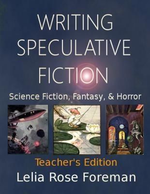 Produktbild: Writing Speculative Fiction: Science Fiction, Fantasy, and Horror