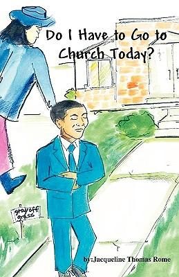 Produktbild: Do I Have to Go to Church Today?