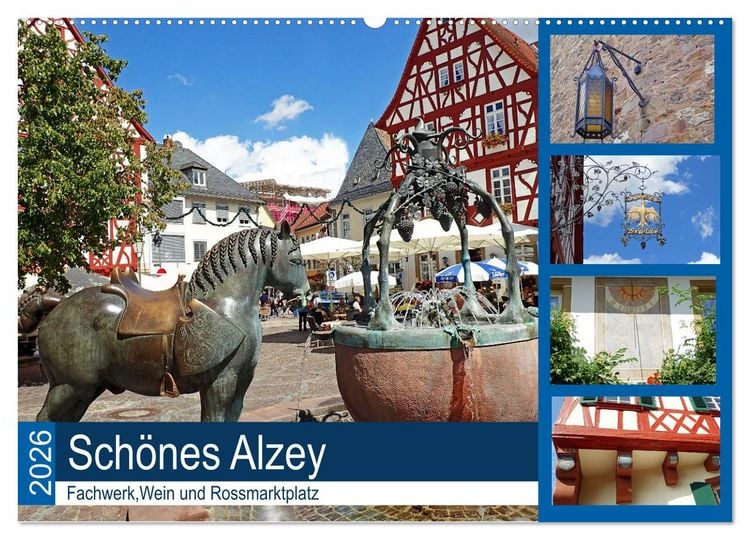 Produktbild: Sch&ouml;nes Alzey - Fachwerk, Wein und Rossmarktplatz (Wandkalender 2026 DIN A2 quer), CALVENDO Monatskalender