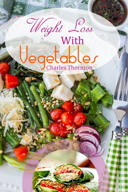Produktbild: Weight Loss with Vegetables: The Truth