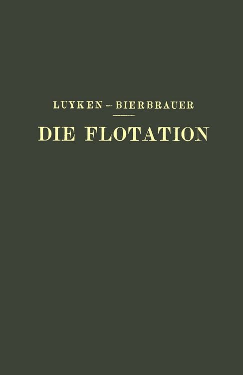 Produktbild: Die Flotation in Theorie und Praxis