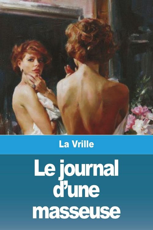 Produktbild: Le journal d'une masseuse