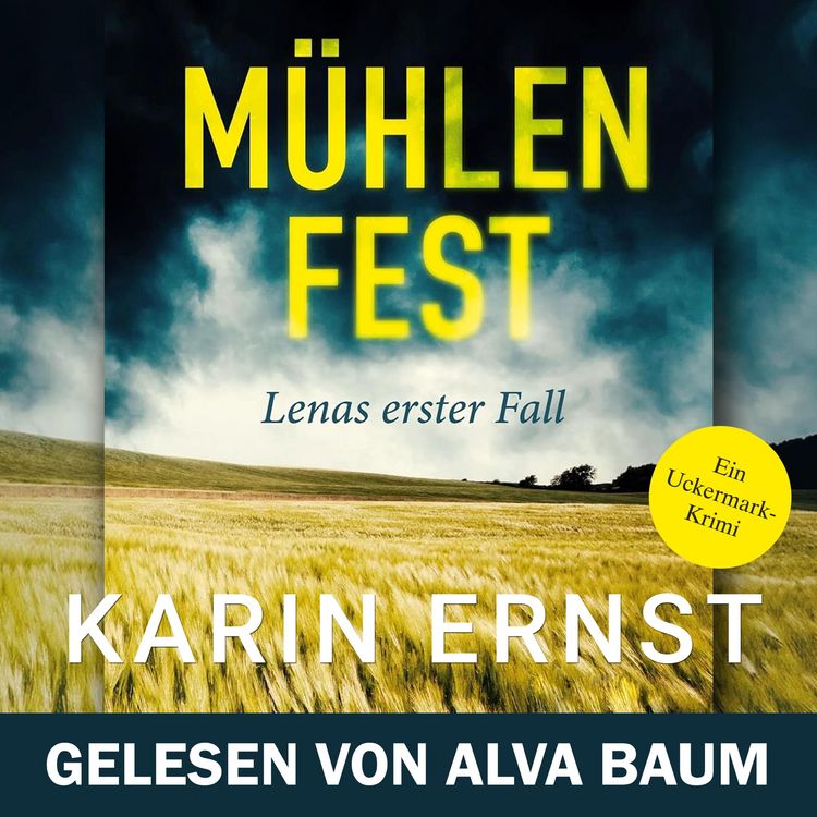 Produktbild: M&uuml;hlenfest. Lenas erster Fall