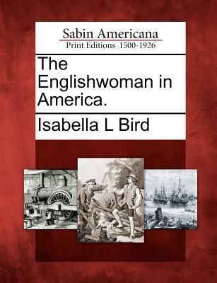 Produktbild: The Englishwoman in America.